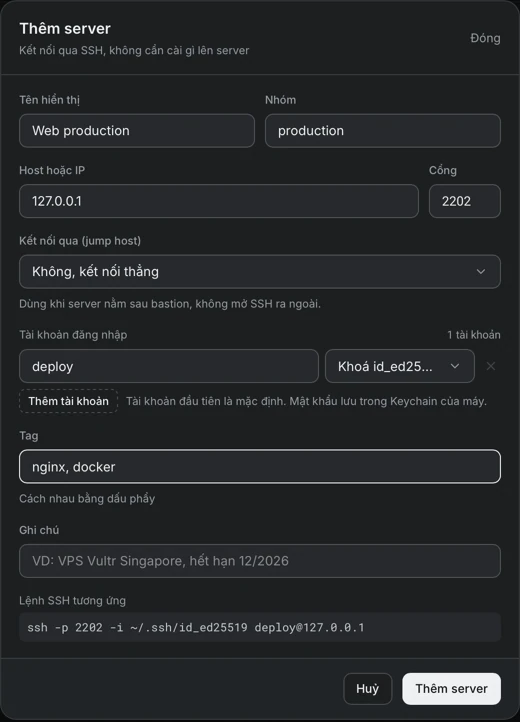 Hộp thoại Thêm server với tên hiển thị Web production, nhóm production, host 127.0.0.1, cổng 2202, tài khoản deploy dùng khoá id_ed25519 và các tag nginx, docker.