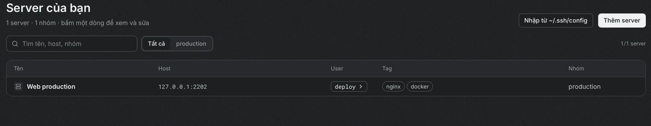Danh sách server có một dòng: Web production, host 127.0.0.1:2202, user deploy, tag nginx và docker, nhóm production.