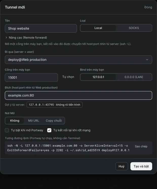 Hộp thoại Tunnel mới với loại Local, tài khoản root@web-prod, cổng 15000 trên máy tính này, đích 127.0.0.1:80, các gợi ý từ server, nút Mở, hai ô chọn và lệnh ssh tương đương.